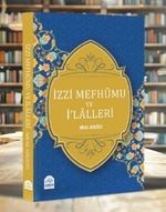 İzzi Mefhumu ve İlalleri