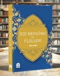 İzzi Mefhumu ve İlalleri