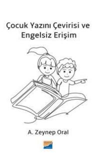 Çocuk Yazını Çevirisi ve  Engelsiz Erişim