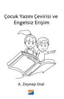 Çocuk Yazını Çevirisi ve  Engelsiz Erişim