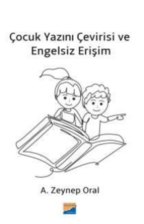 Çocuk Yazını Çevirisi ve  Engelsiz Erişim