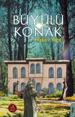 Büyülü Konak
