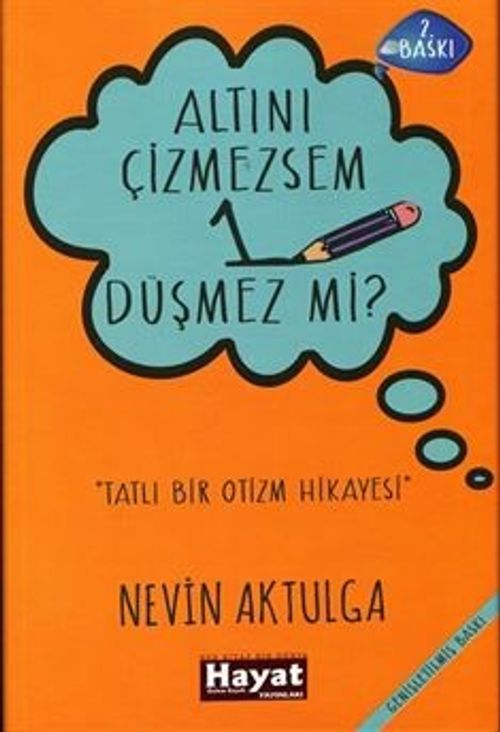 Altını Çizmezsem 1 Düşmez mi?