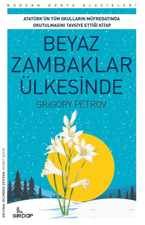 Beyaz Zambaklar Ülkesinde