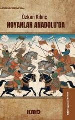 Noyanlar Anadolu'da