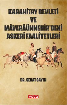 Karahitay Devleti ve Maveraünnehirdeki Askeri Faaliyetleri