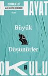 B&uuml;y&uuml;k D&uuml;ş&uuml;n&uuml;rler / The School of Life / Hayat Okulu