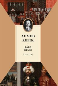 Lale Devri (1718-1730)