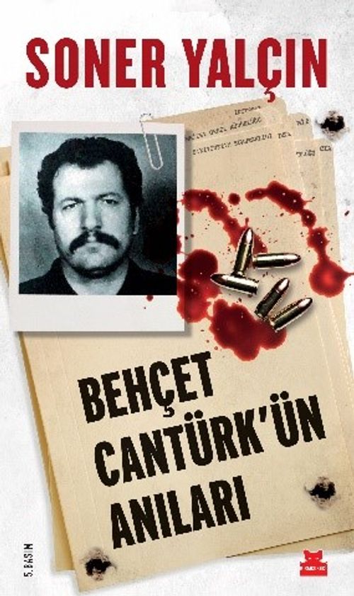 Behçet Cantürk'ün Anıları