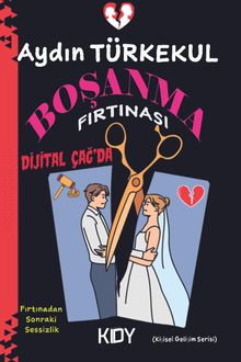 Dijital Çağ'da Boşanma Fırtınası