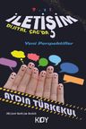 Dijital Çağ'da İletişim