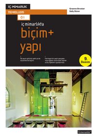 İç Mimarlıkta Biçim + Yapı