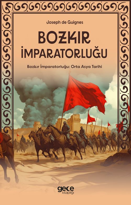 Bozkır İmparatorluğu & Orta Asya Tarihi