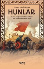 Hunlar & Hunlar, Moğollar, Türkler ve Diğer Batı Tatarlarının Genel Tarihi