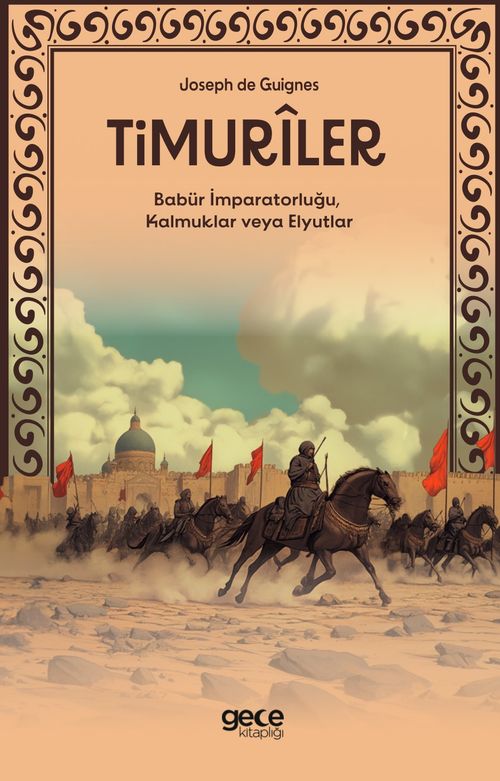 Timuriler & Timurîler, Babür İmparatorluğu, Kalmuklar veya Elyutlar
