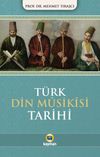 T&uuml;rk Din Musikisi Tarihi