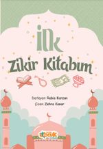 İlk Zikir Kitabım
