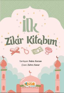 İlk Zikir Kitabım