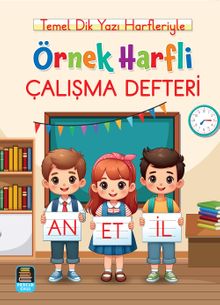 Örnek Harfli Çalışma Defteri / Temel Dik Yazı Harfleriyle (A4 Ebat)
