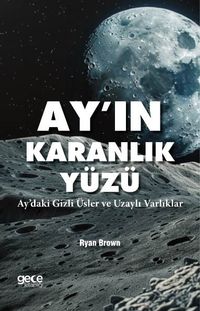 Ayın Karanlık Yüzü