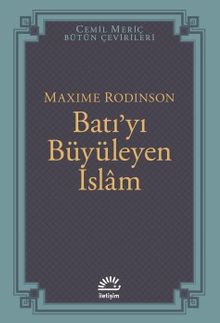 Batı'yı Büyüleyen İslam