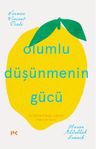 Olumlu Düşünmenin Gücü &amp; Üç Kutsal Dinin Işığında Umut ve İnanç