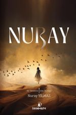 Nuray & Bir Annenin Elif Gibi Duruşu