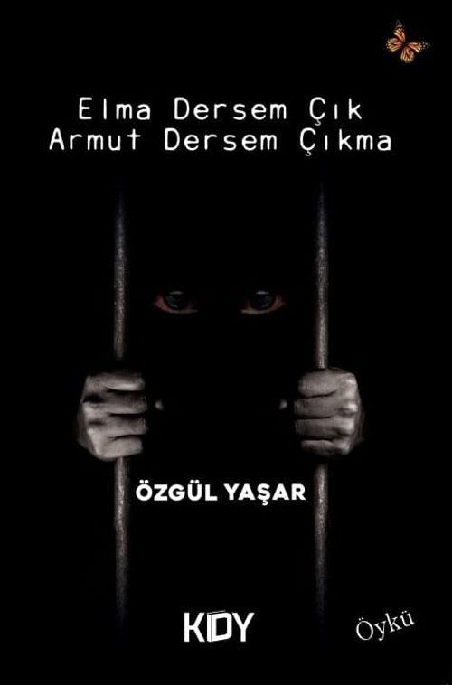 Elma Dersem Çık Armut Dersem Çıkma 
