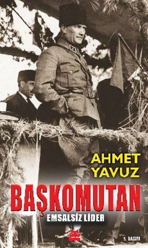 Başkomutan & Emsalsiz Lider