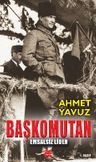 Başkomutan &amp; Emsalsiz Lider