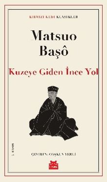 Kuzeye Giden İnce Yol 