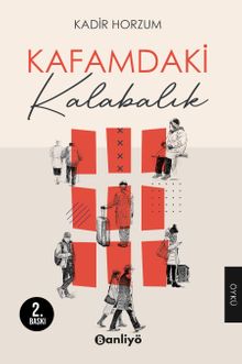 Kafamdaki Kalabalık