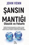 Şansın Mantığı &amp; Olasılık ve Mantık