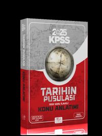 2025 KPSS Tarihin Pusulası Konu Anlatımı - 1500 Soru İlaveli