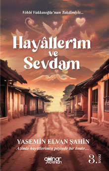 Hayallerim ve Sevdam