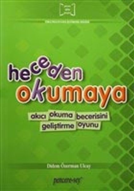 Heceden Okumaya Akıcı Okuma Becerisini Geliştirme Oyunu