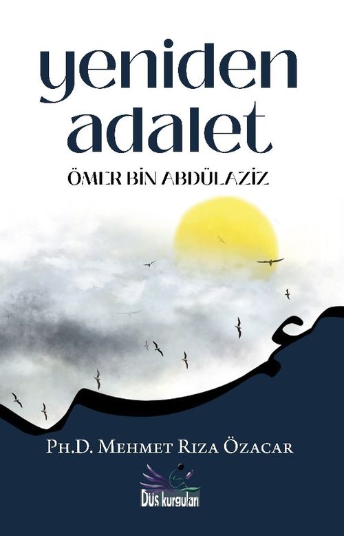 Yeniden Adalet & Ömer bin Abdülaziz