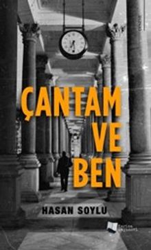 Çantam ve Ben