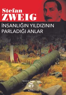 İnsanlığın Yıldızının Parladığı Anlar