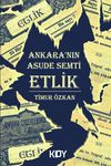 Ankara'nın Asude Semti Etlik