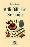 Adli Dilbilim S&ouml;zl&uuml;ğ&uuml;