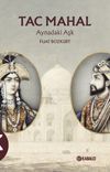 Tac Mahal & Aynadaki Aşk