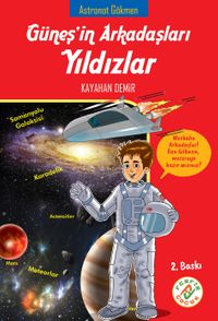Güneşin Arkadaşları Yıldızlar & Astronot Gökmen