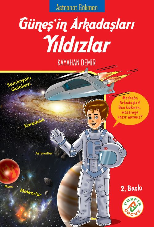 Güneşin Arkadaşları Yıldızlar & Astronot Gökmen