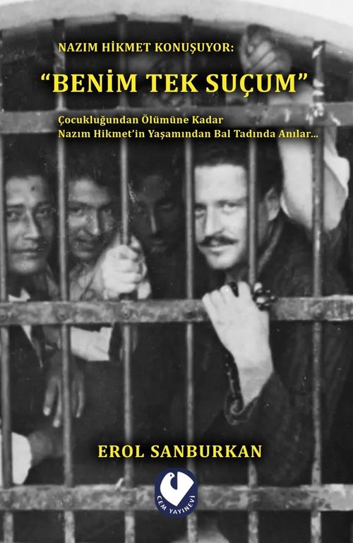Benim Tek Suçum & Nazım Hikmet Konuşuyor
