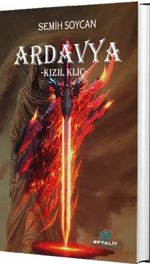 Ardavya & Kızıl Kılıç