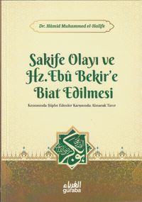 Sakife Olayı ve Hz. Ebubekire Biat Edilmesi