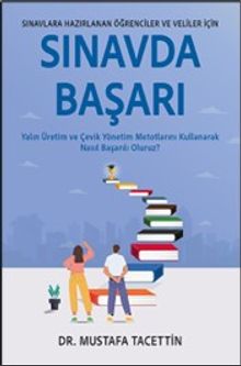 Sınavda Başarı & Yalın Üretim ve Çevik Yönetim Metotlarını Kullanarak Nasıl Başarılı Oluruz?