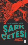 Şark Çetesi &amp; Yedilerin Buluşması