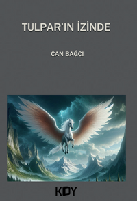 Tulpar'ın İzinde 